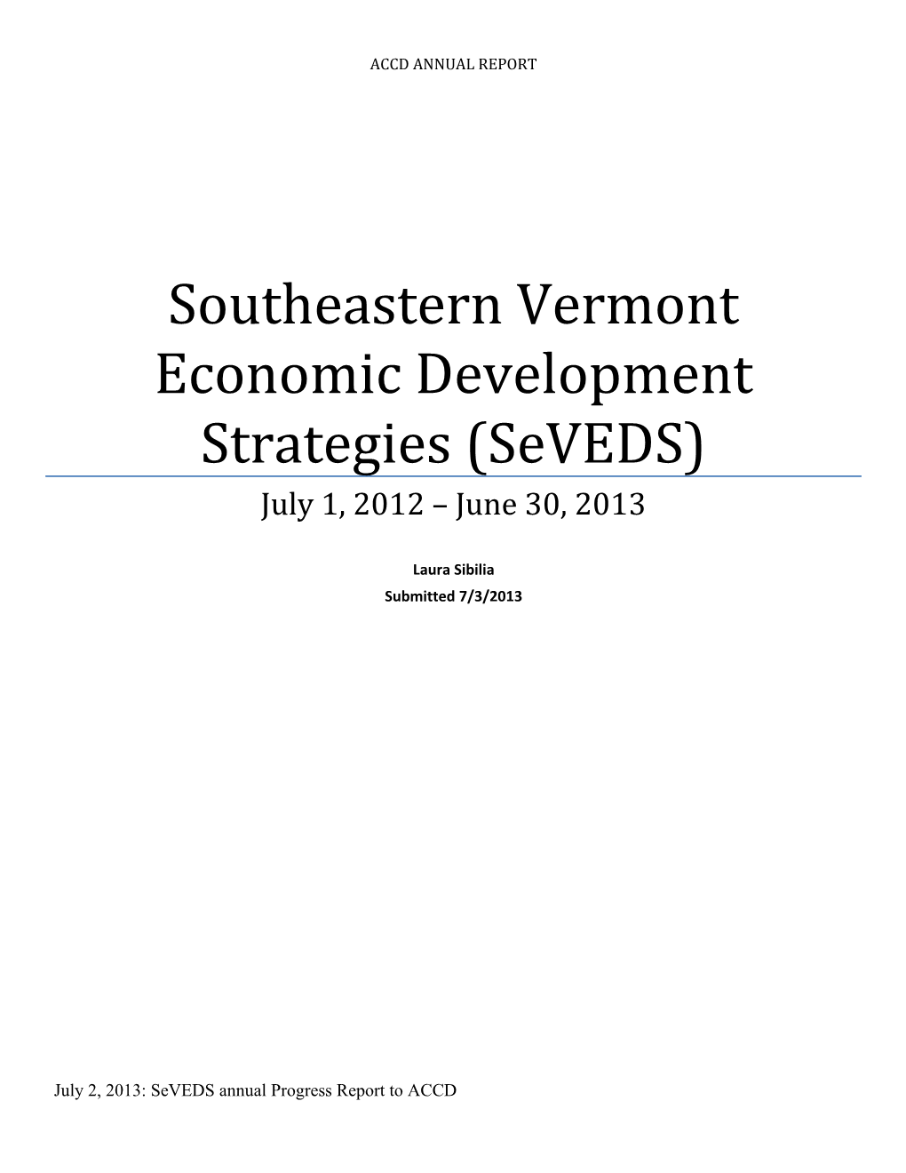Southeastern Vermont Economic Development Strategies (Seveds)