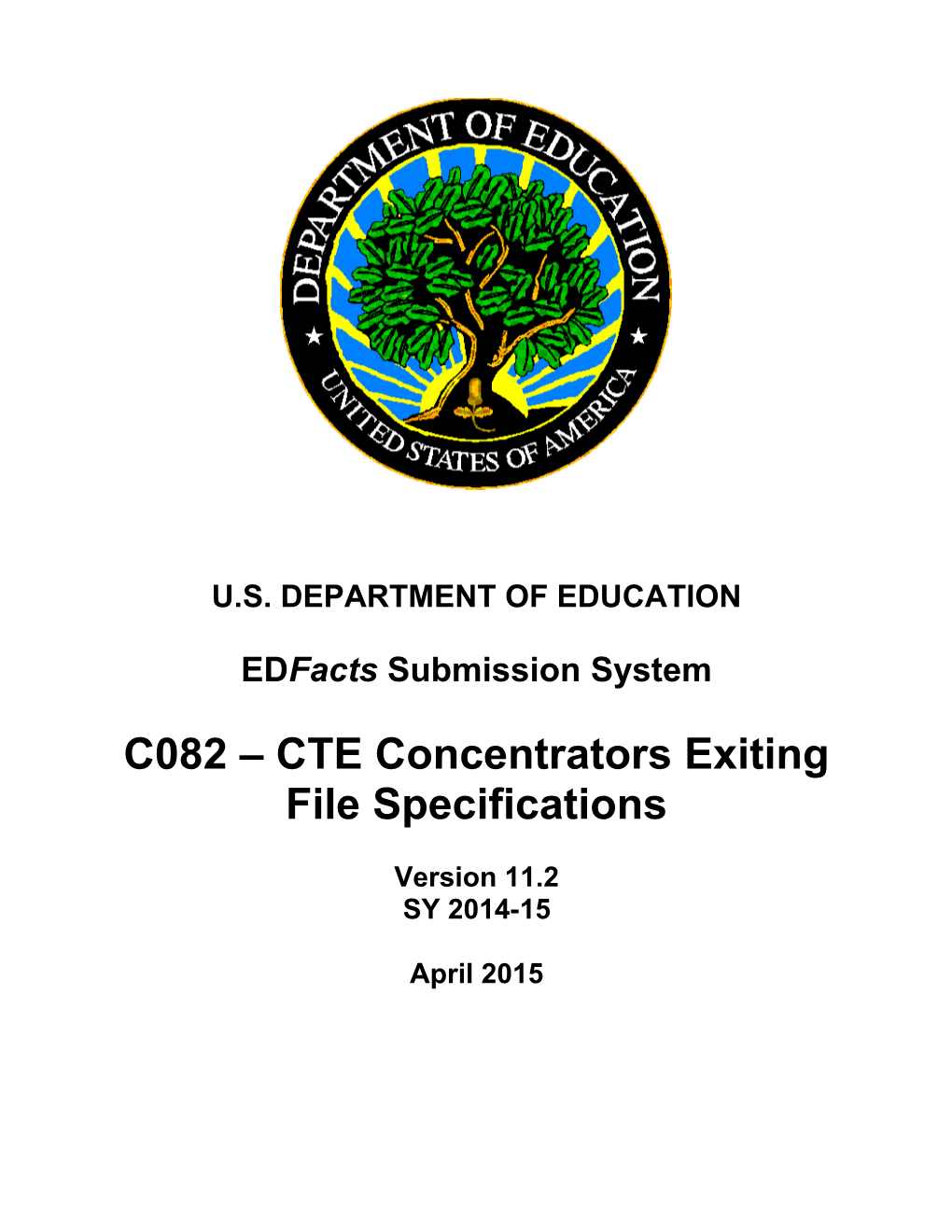 CTE Concentrators Exiting File Specifications