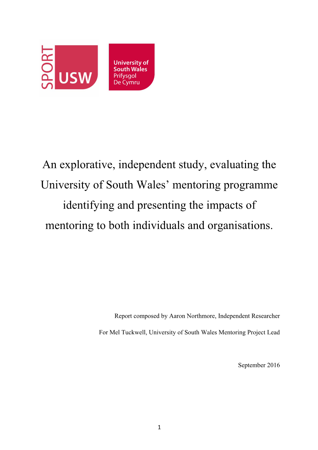 Report Composed by Aaron Northmore, Independent Researcher