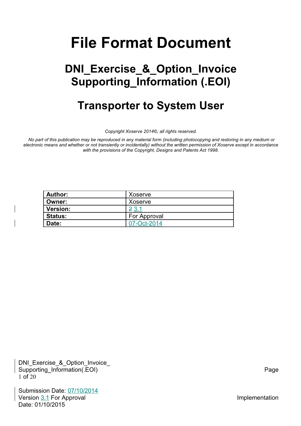 DNI Exercise & Option Invoice Supporting Information (.EOI)