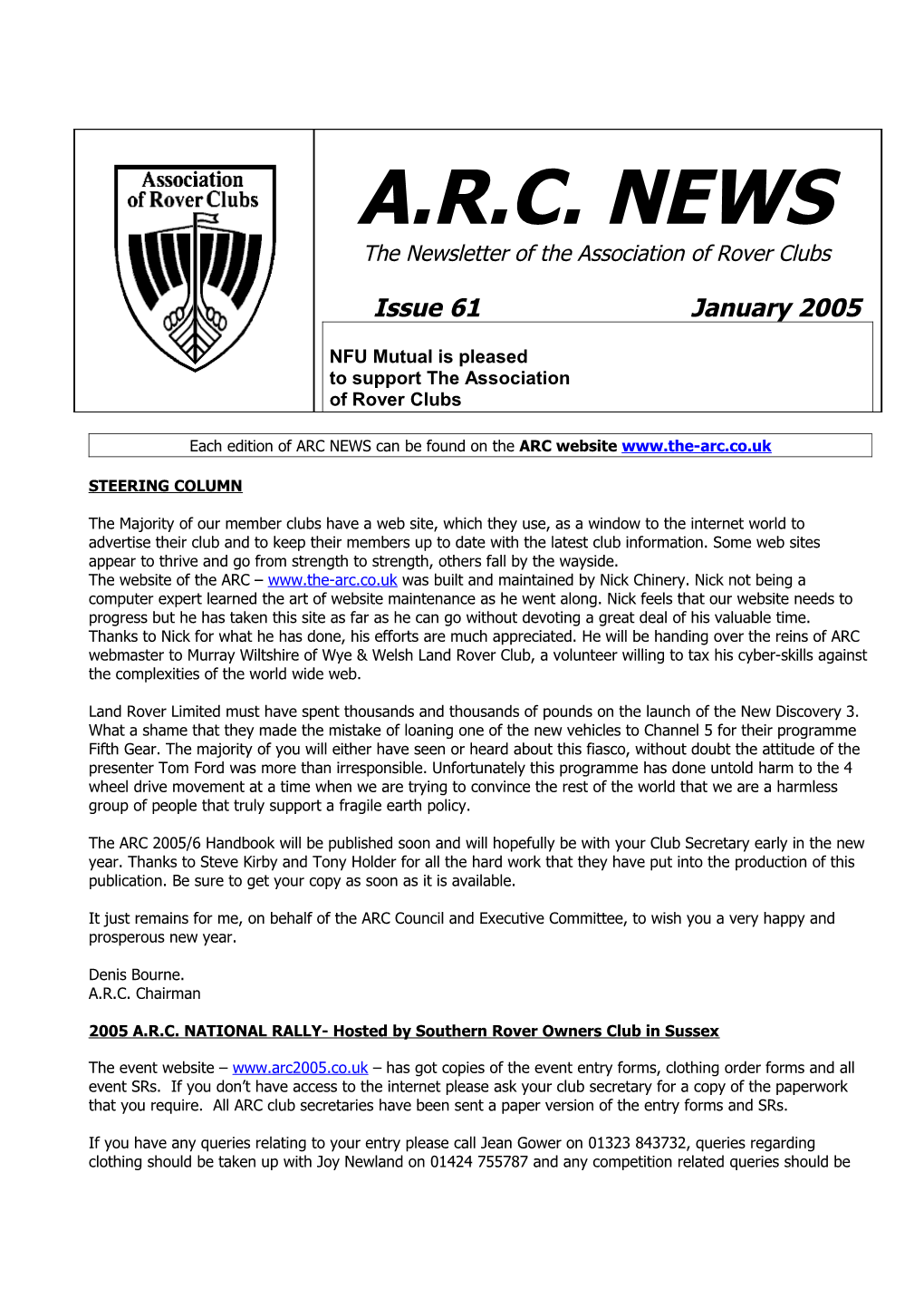 Each Edition of ARC NEWS Can Be Found Onthe ARC Website