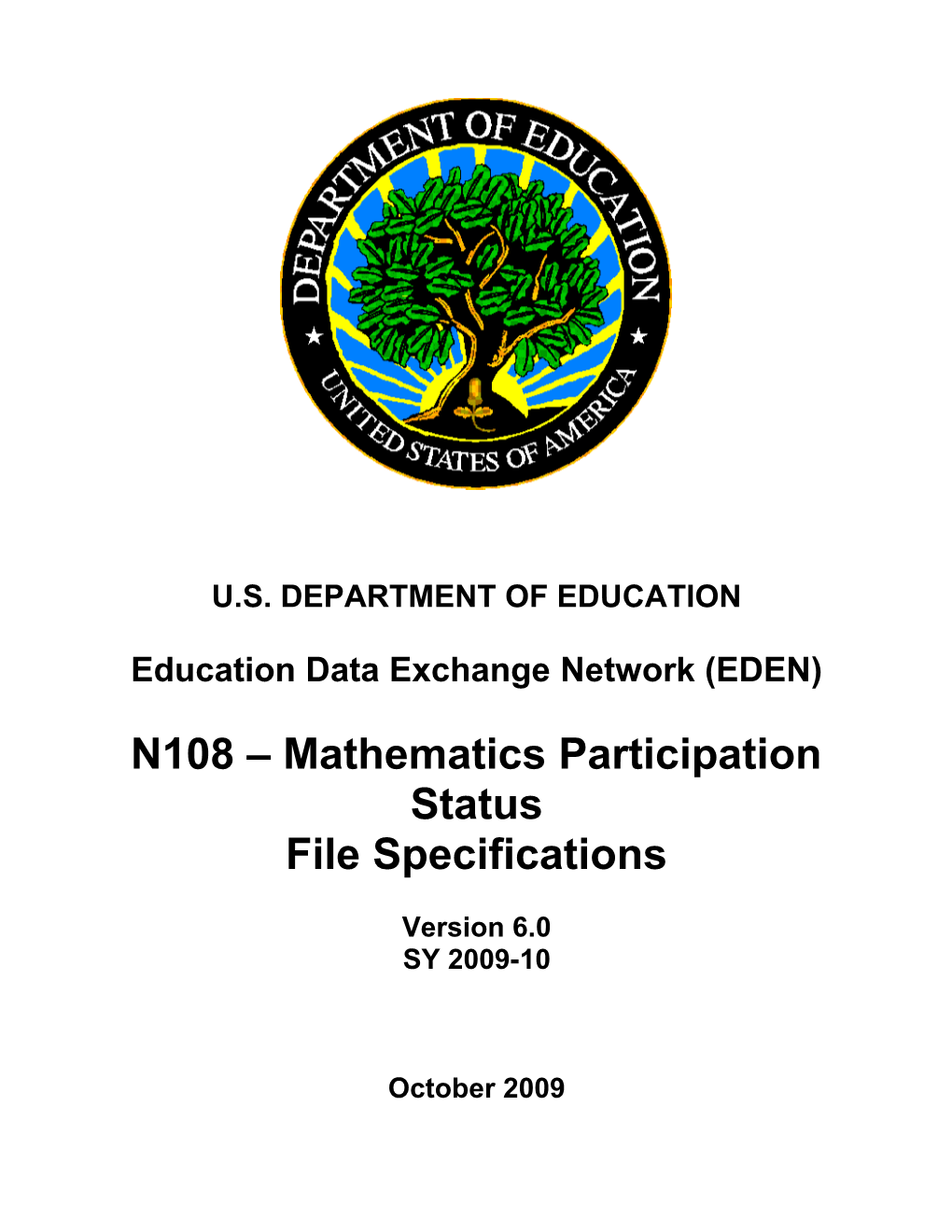 Mathematics Participation Status File Specifications