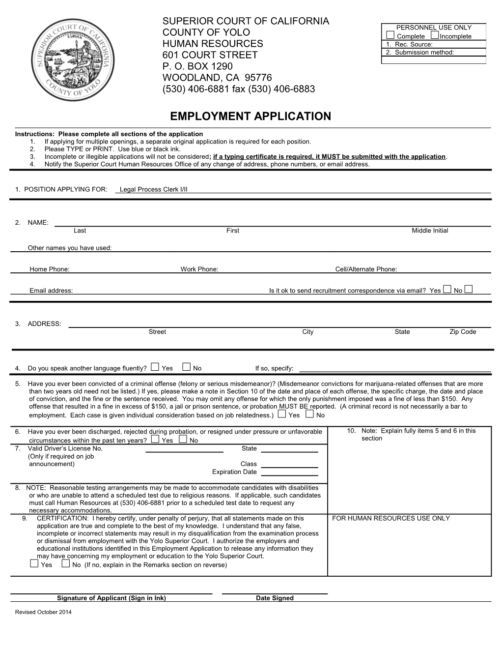 Instructions: Please Complete All Sections of the Application