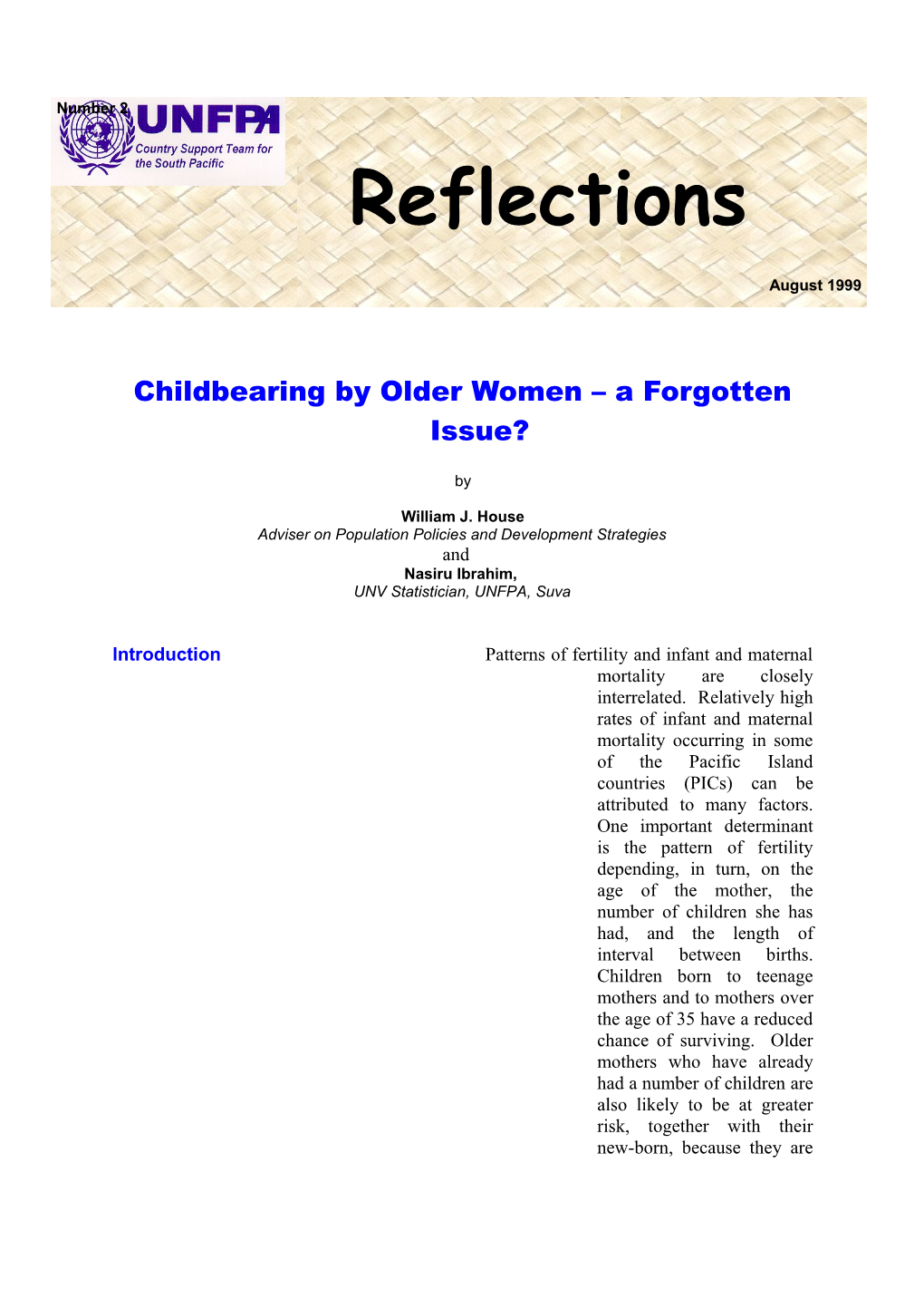 Childbearing by Older Women a Forgotten Issue