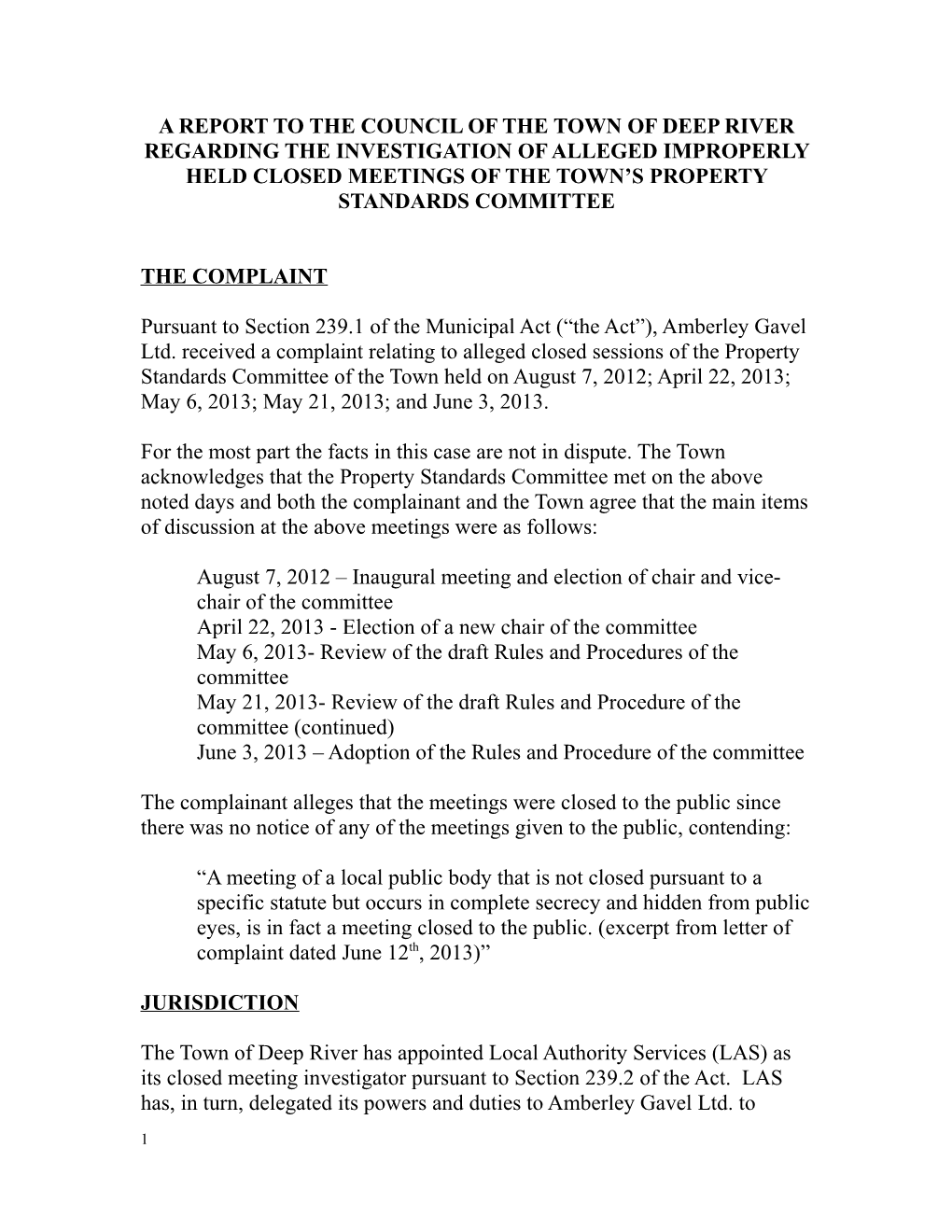 A Report to the Council of the Town of Deep River Regarding the Investigation of Alleged