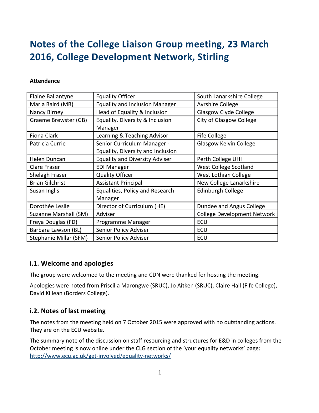 Notes of the College Liaison Group Meeting, 23 March 2016, College Development Network