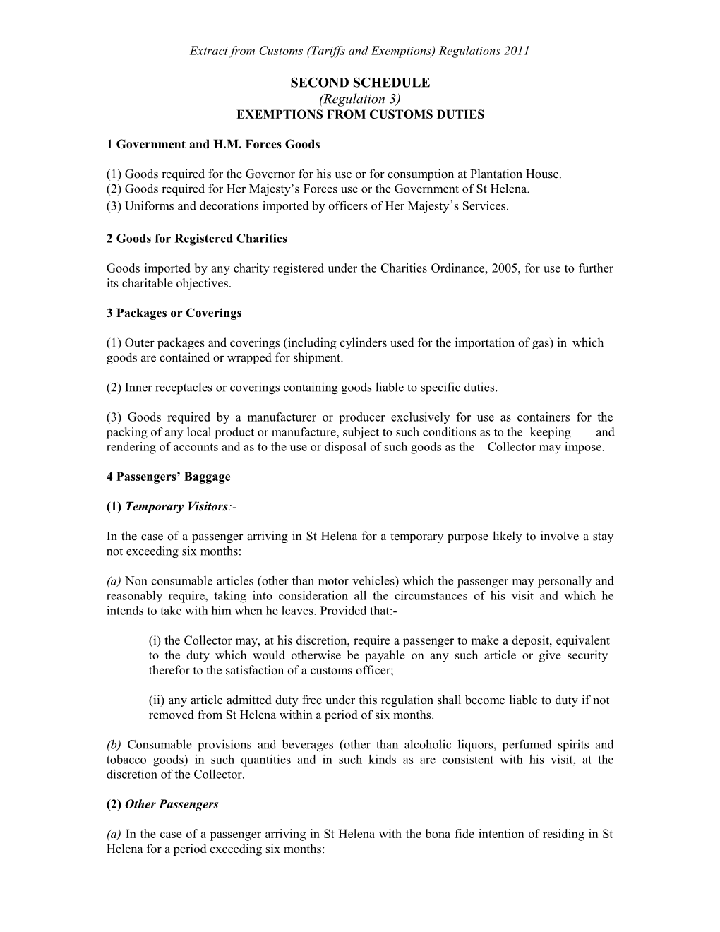 Extract from Customs (Tariffs and Exemptions) Regulations 2011