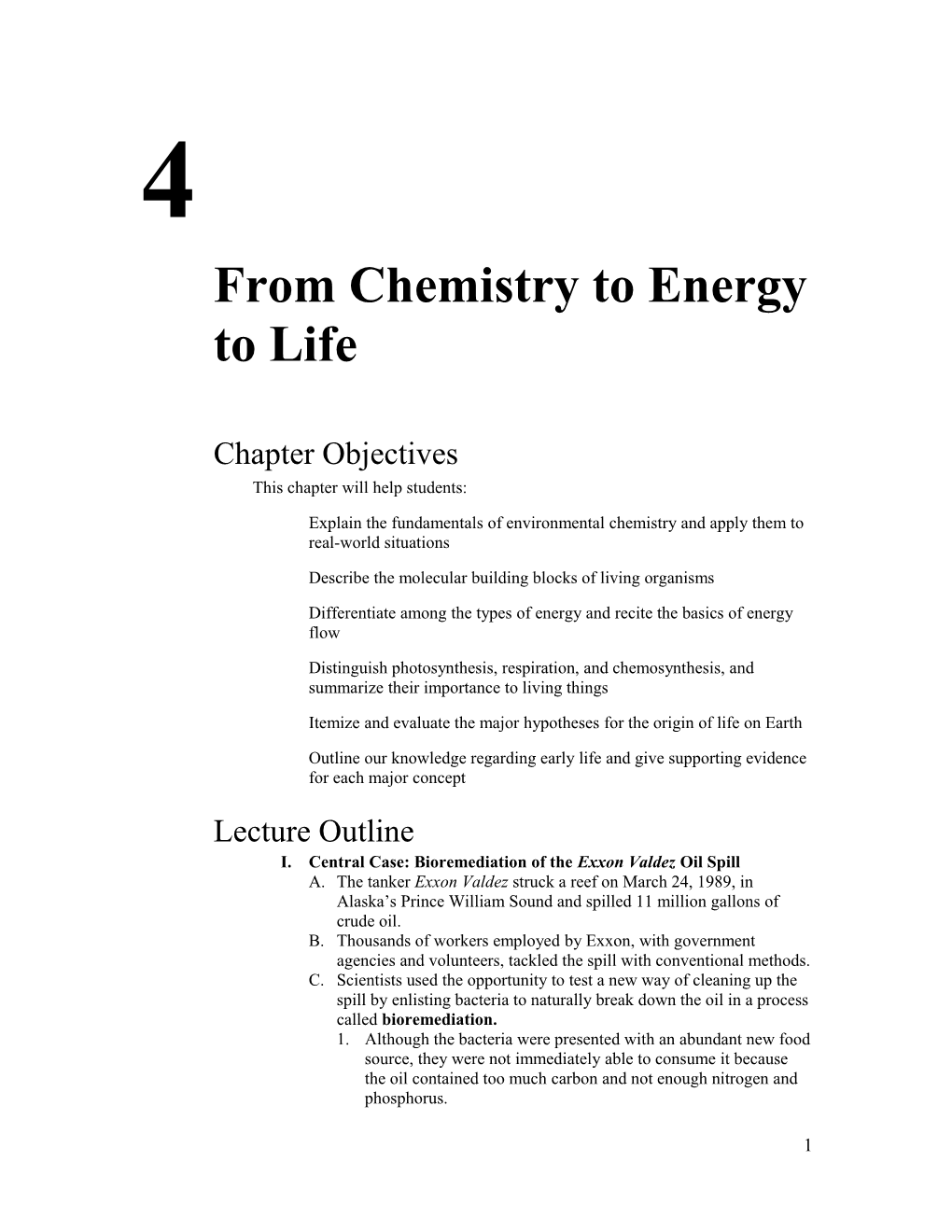 From Chemistry to Energy to Life