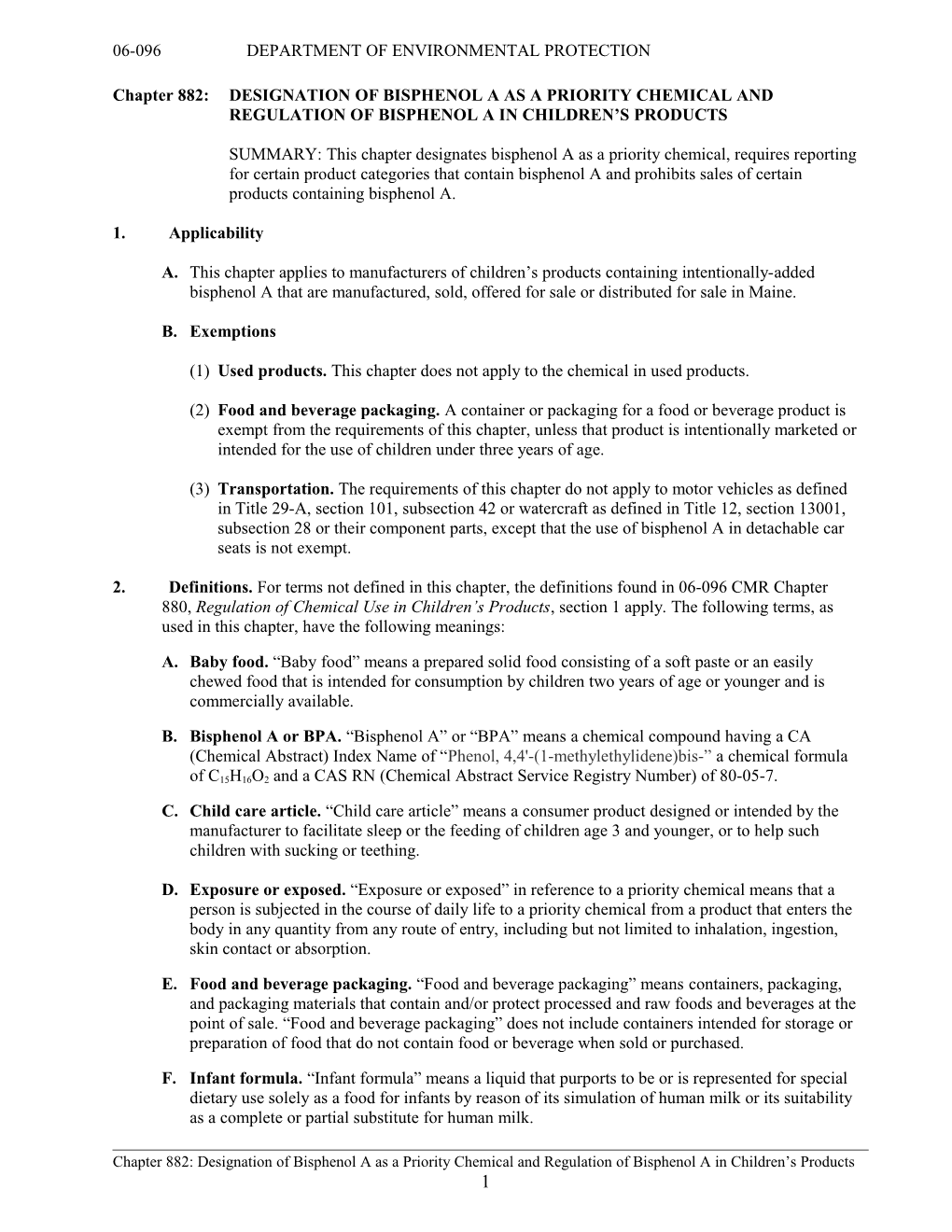 Chapter 882:DESIGNATION of Bisphenola AS a PRIORITY CHEMICAL and REGULATION of BISPHENOLA