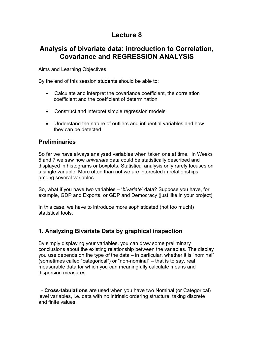 Analysis of Bivariate Data: Introduction to Correlation, Covariance and REGRESSION ANALYSIS