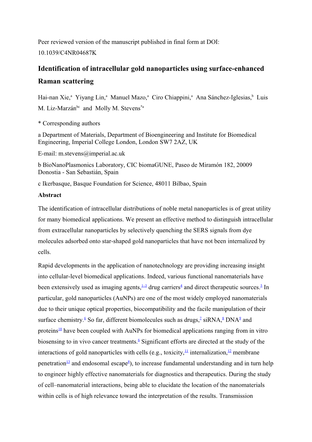 Identification of Intracellular Gold Nanoparticles Using Surface-Enhanced Raman Scattering