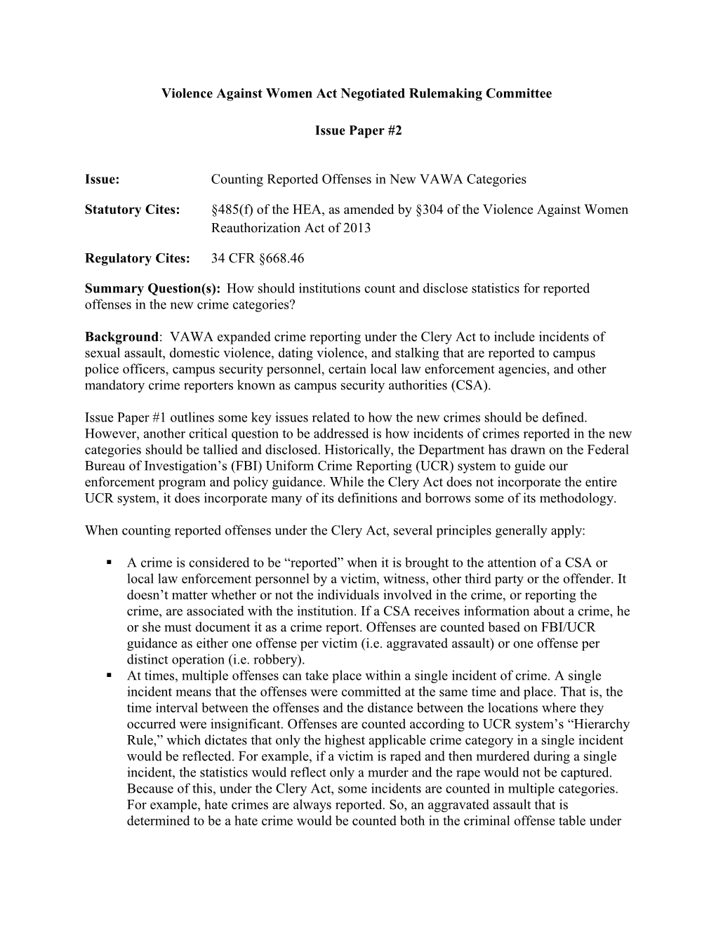Negotiated Rulemaking for Higher Education 2012-2014: VAWA Issue Paper 2, Counting Reported