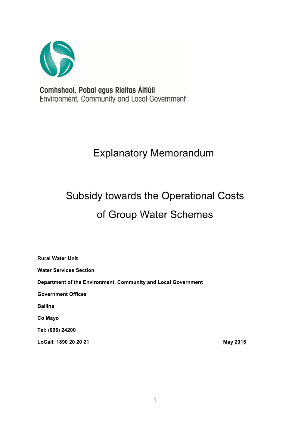 Subsidy Towards the Operational Costs