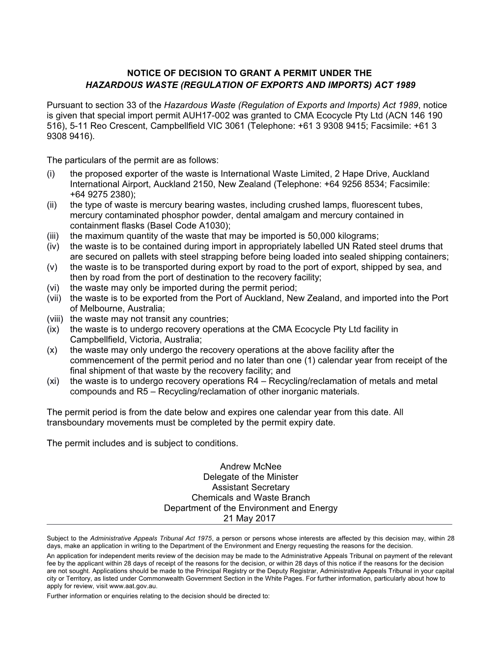 Notice of Decision to Grant a Permit to CMA Ecocycle Pty Ltd to Import Mercury Bearing