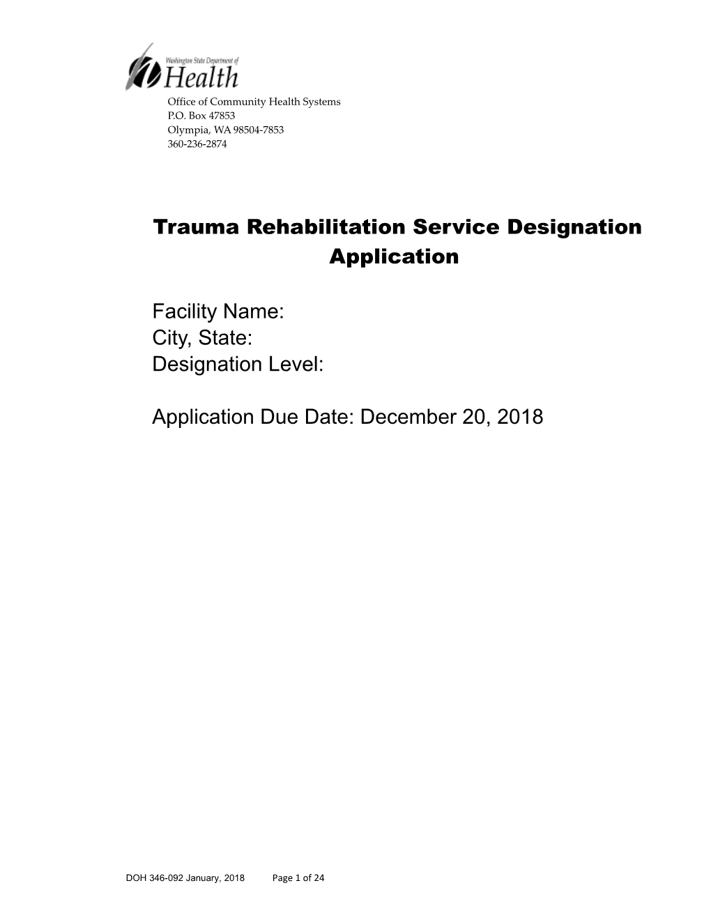 Trauma Rehabilitation Service Designation Application