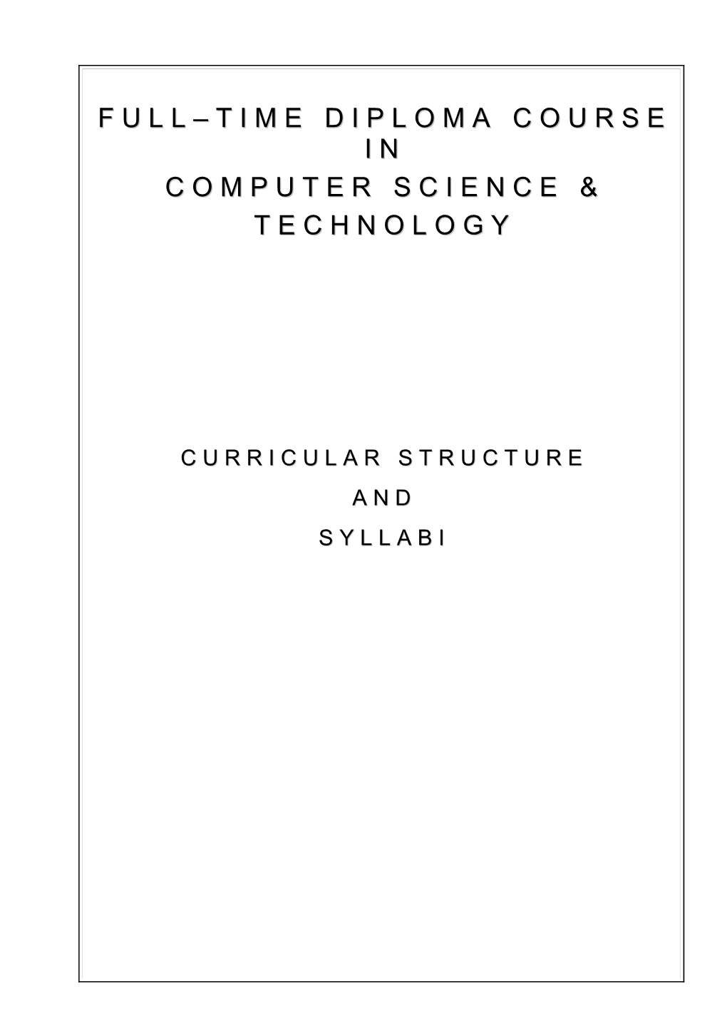 Full-Time Diploma Course in Computer Science & Technology