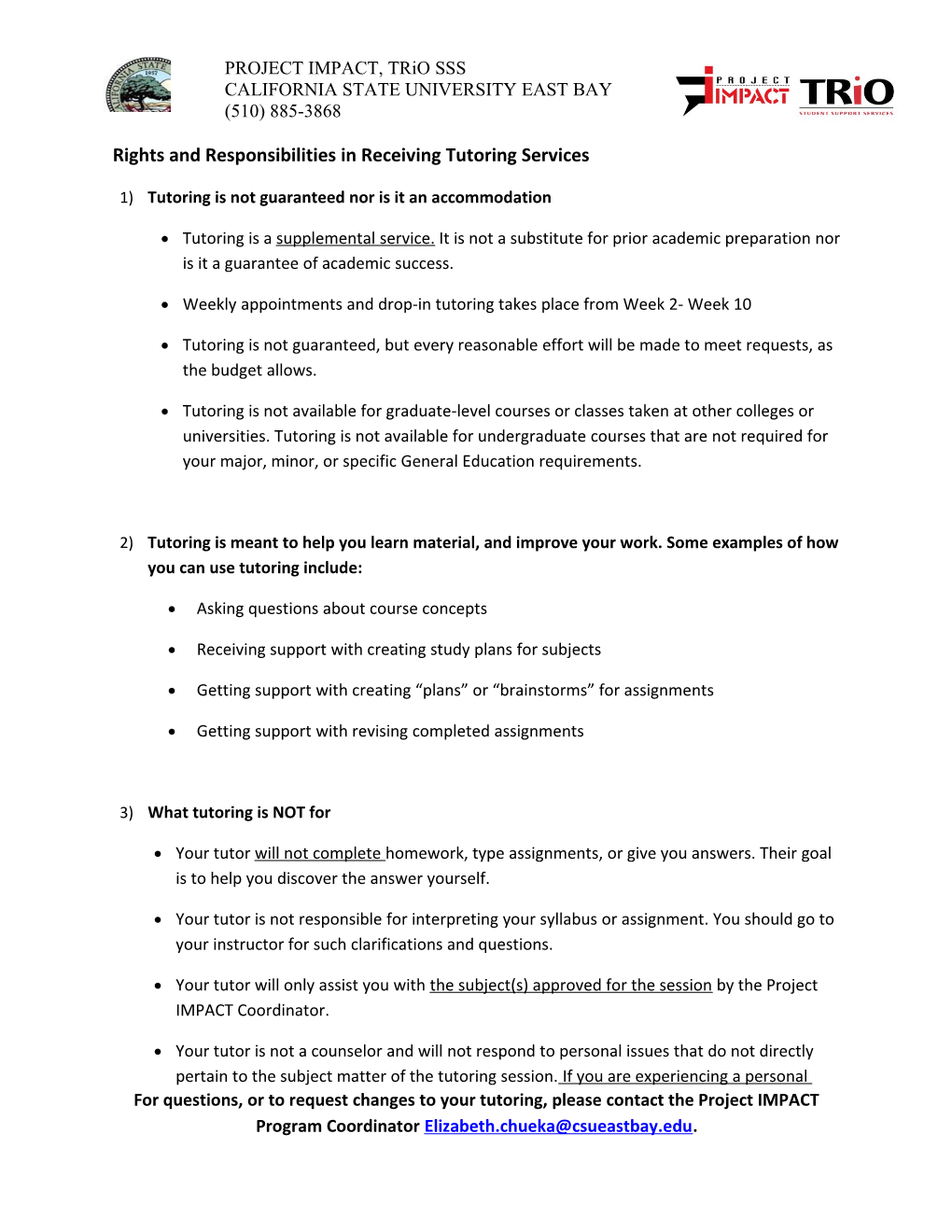 Rights and Responsibilities in Receiving Tutoring Services