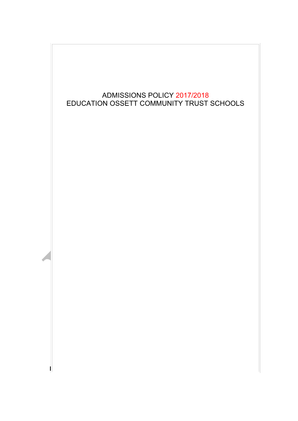 School Admissions Policy 2007-08 and Setting of 'Relevant Area' Results by Annual Consultation