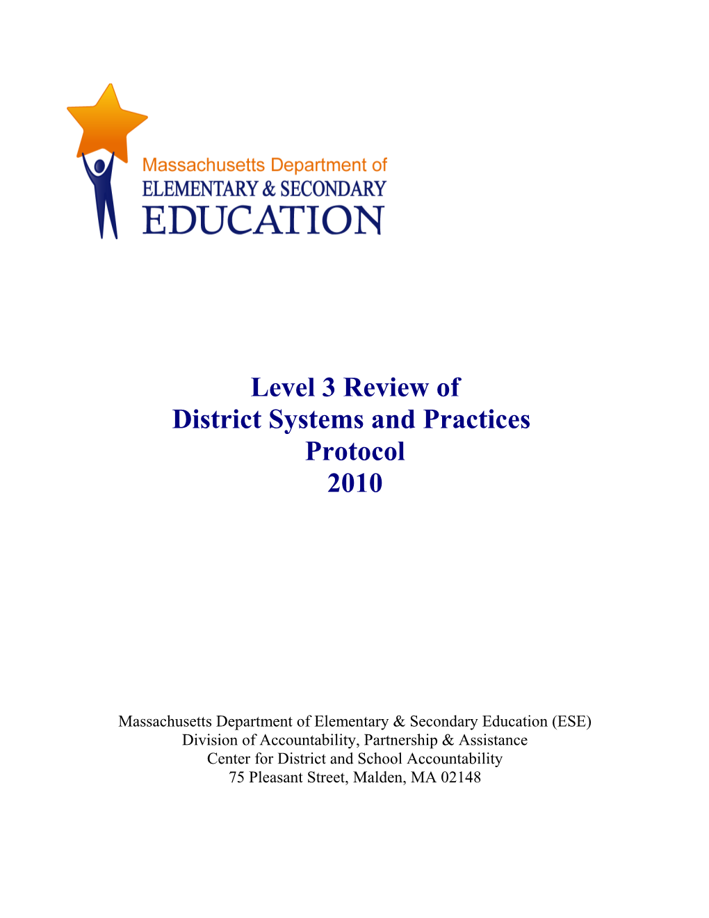 2009-10 Level 3 Review Protocol