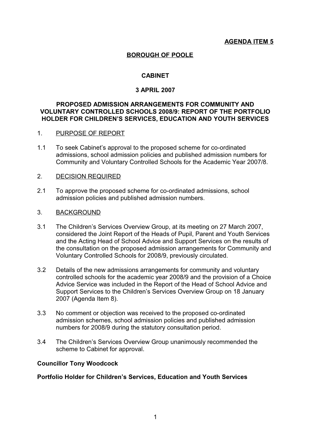Proposed Admission Arrangements for Community and Voluntary Controlled Schools for 2008/9