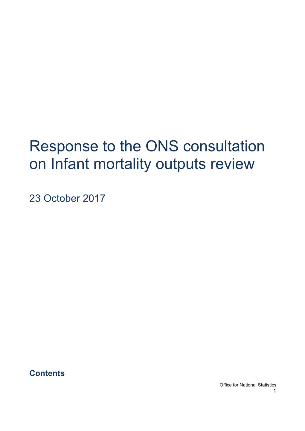 Response to the ONS Consultation on Infant Mortality Outputs Review