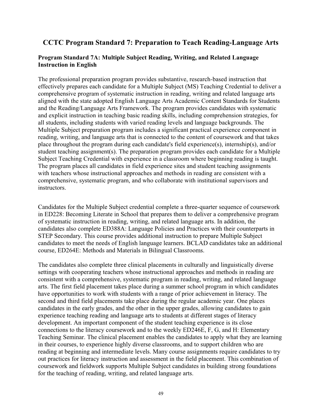 CCTC Program Standard 7: Preparation to Teach Reading-Language Arts