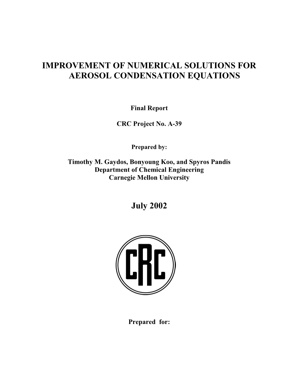 Improvement of Numerical Solutions for Aerosol Condensation Equations