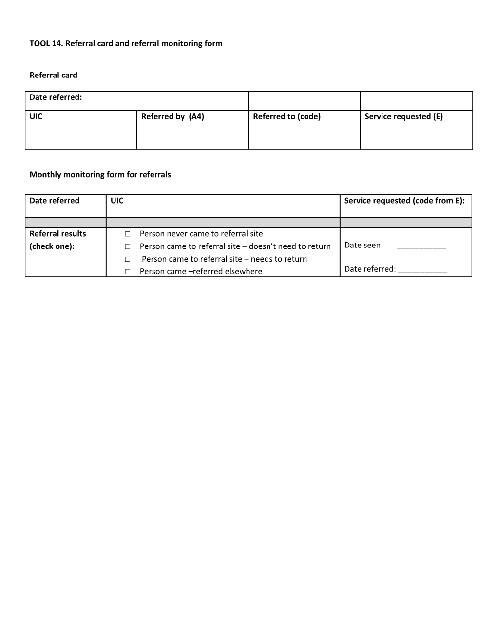 TOOL 14. Referral Card and Referral Monitoring Form