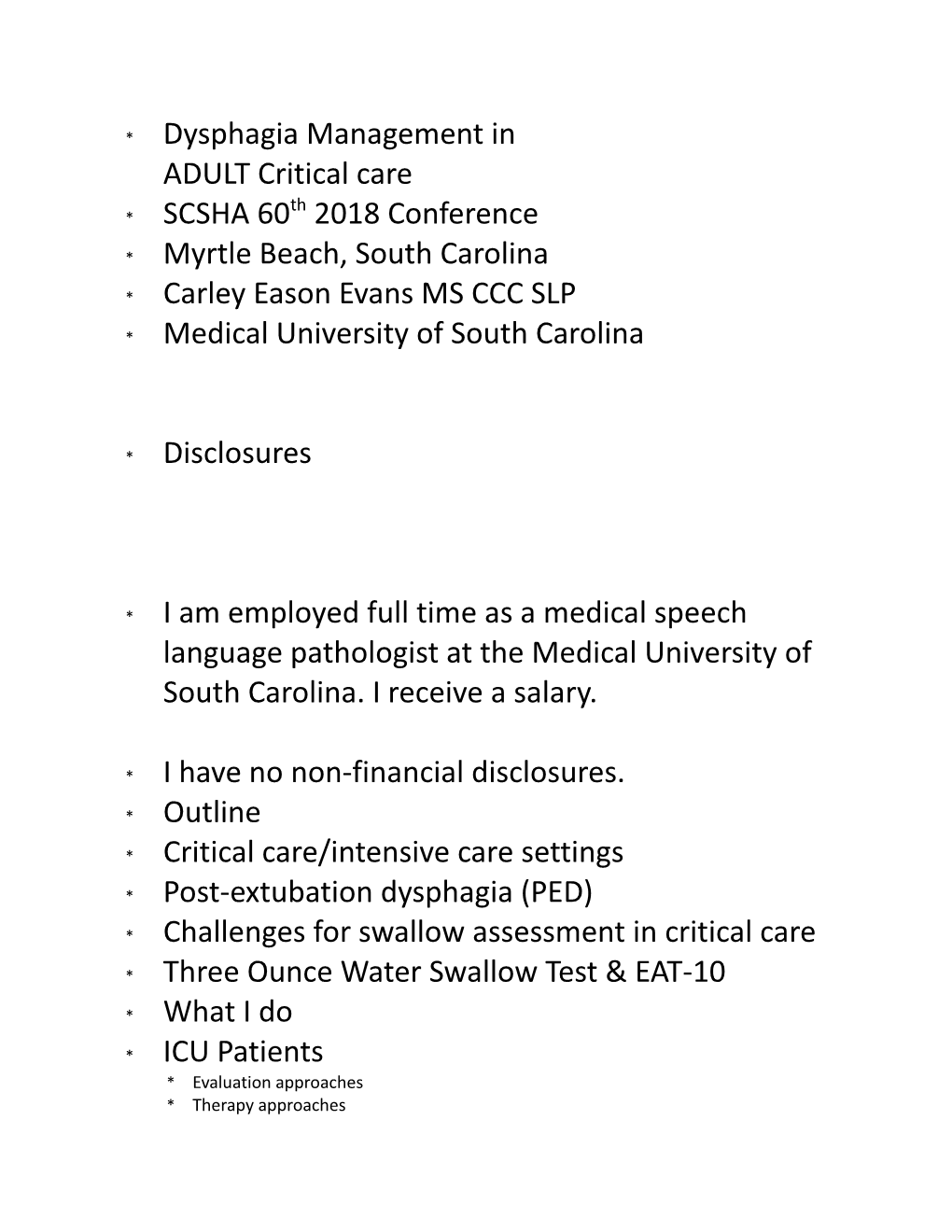 Dysphagia Management in ADULT Critical Care