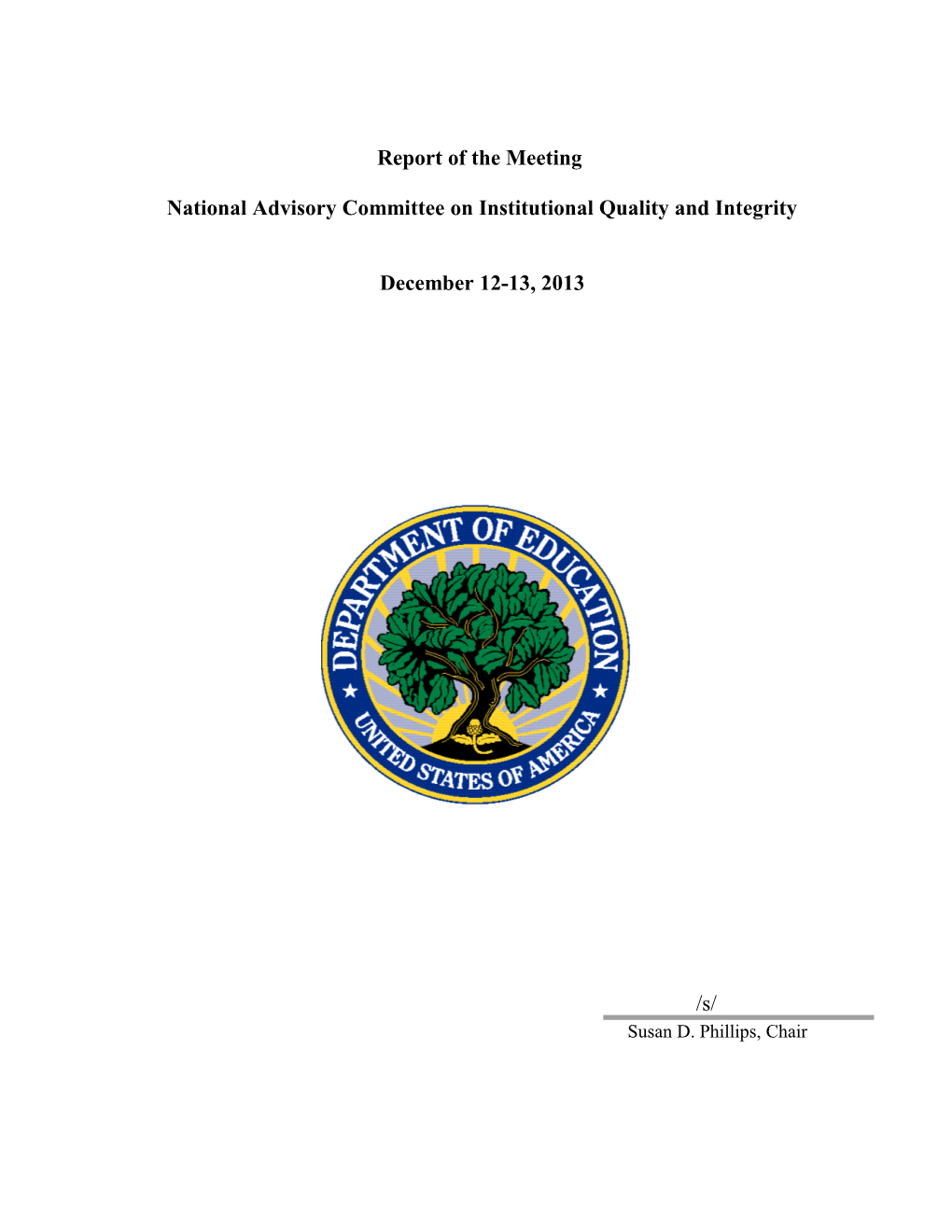 NACIQI - Fall 2013- Report of the Meeting (MS Word)