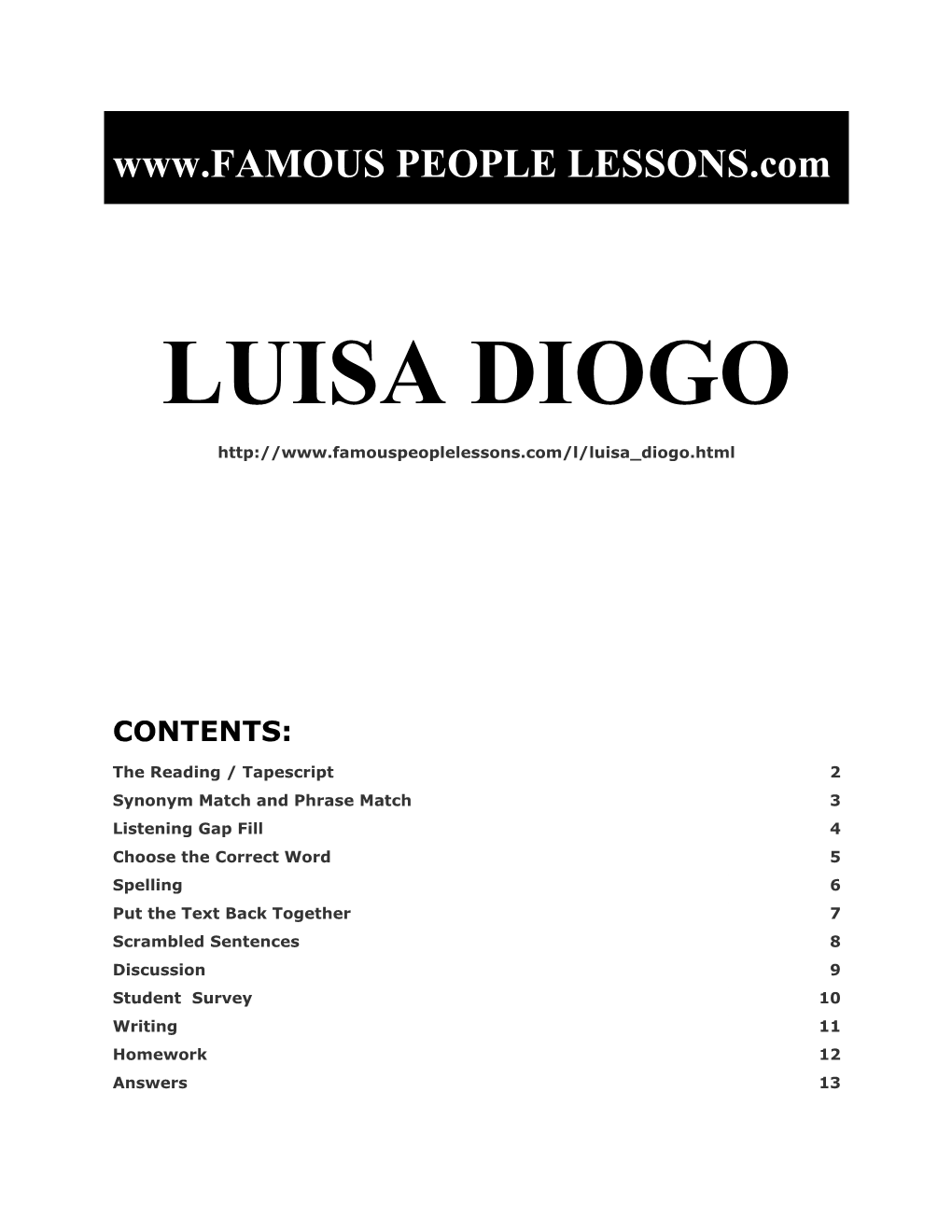 Famous People Lessons - Luisa Diogo