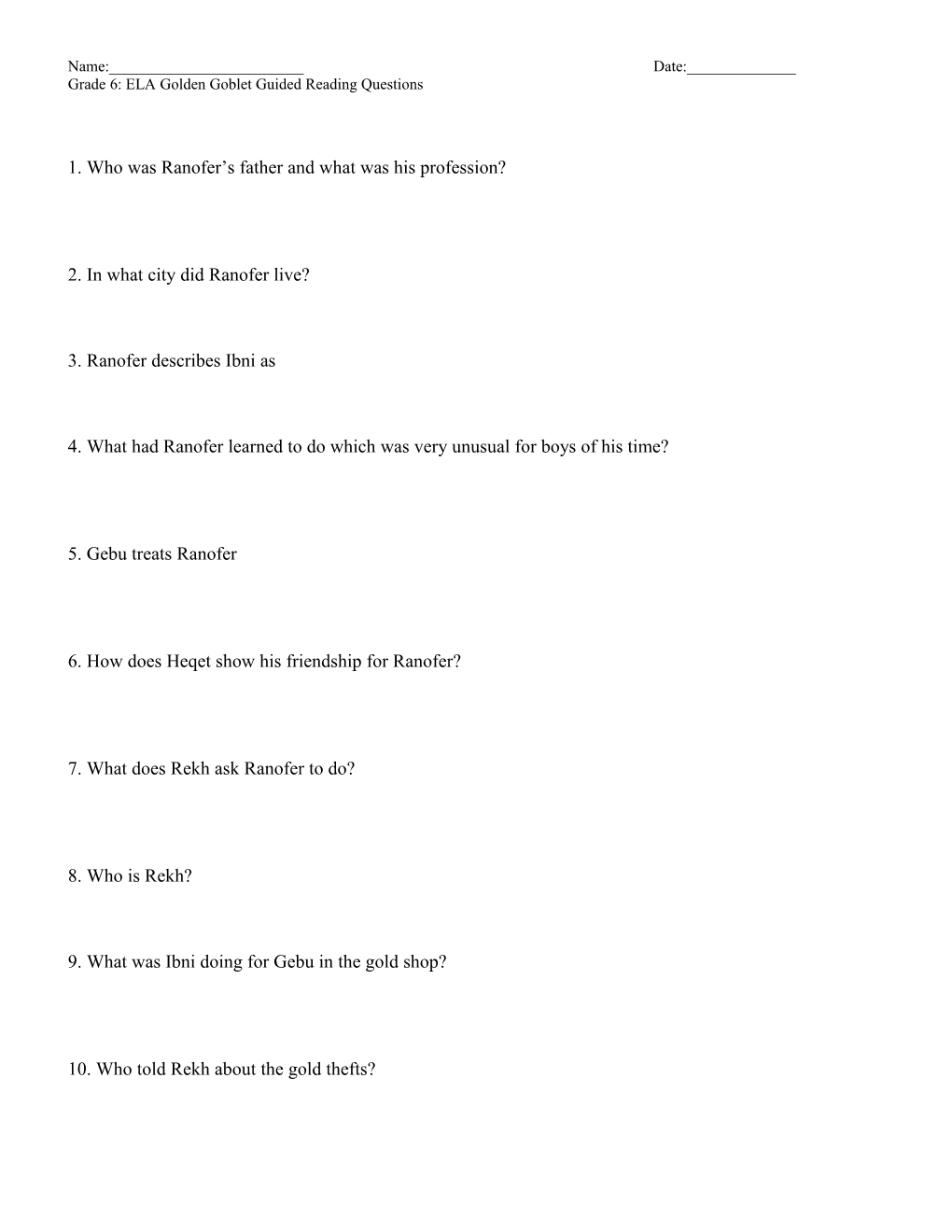 Grade 6: ELA Golden Goblet Guided Reading Questions