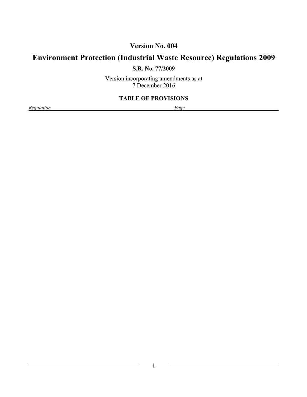 Environment Protection (Industrial Waste Resource) Regulations 2009