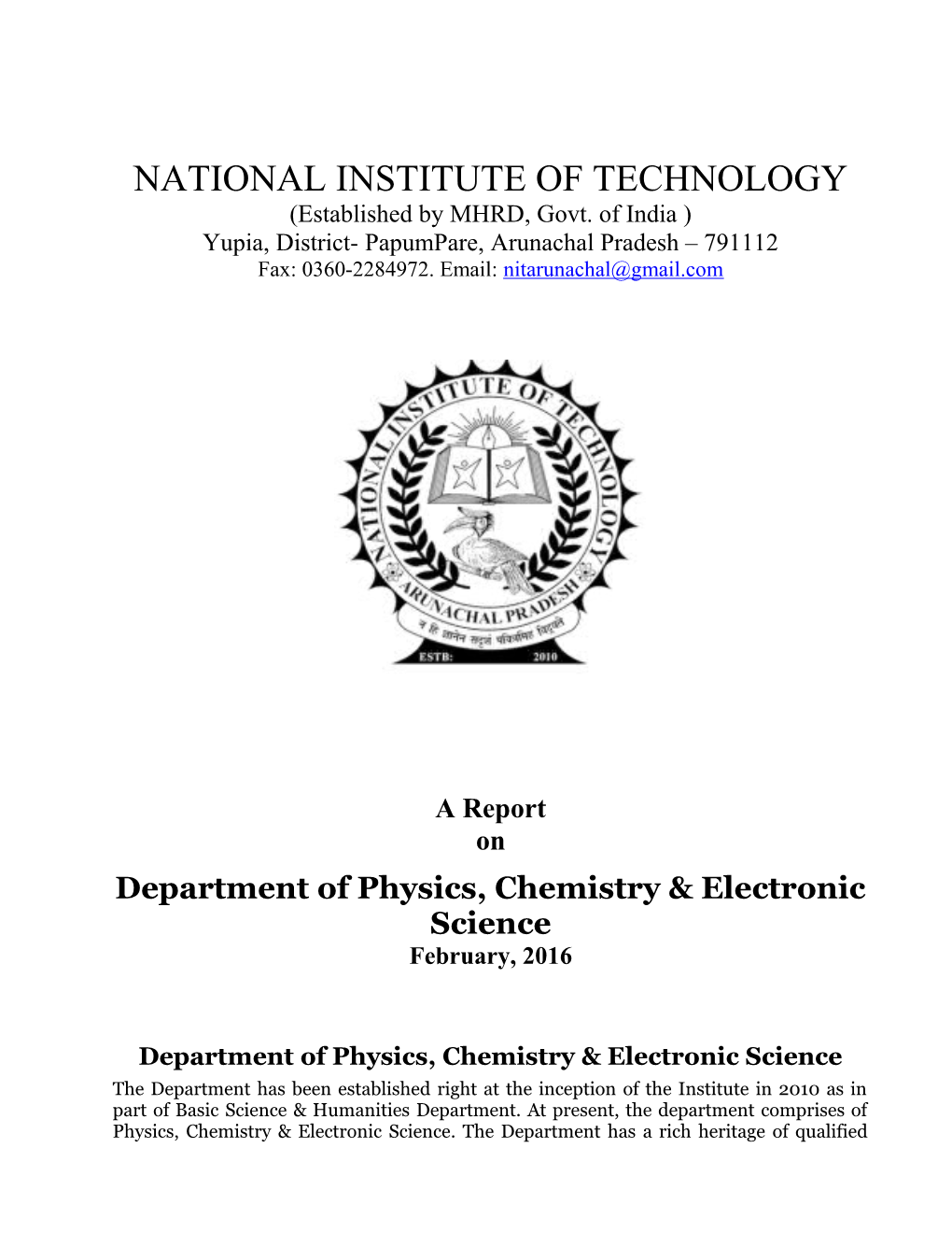 Department of Physics, Chemistry & Electronic Science