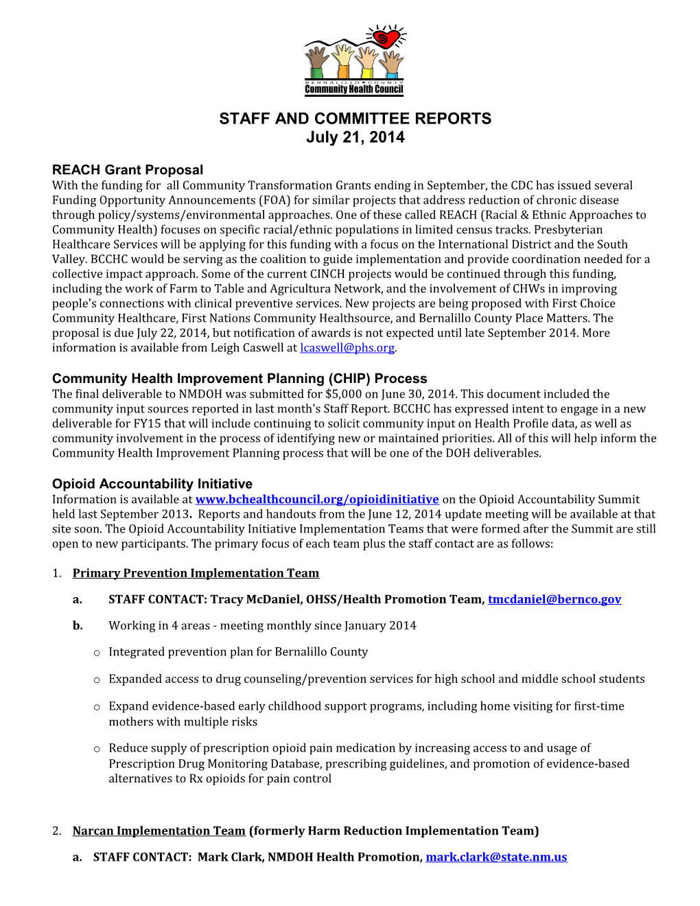 STAFF and COMMITTEE REPORTS July 21, 2014