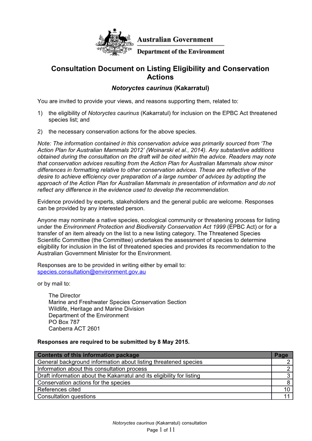 Consultation Document on Listing Eligibility and Conservation Actions - Notoryctes Caurinus