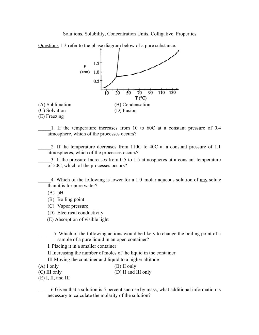 Solutions, Solubility, Concentration Units, Colligative Properties