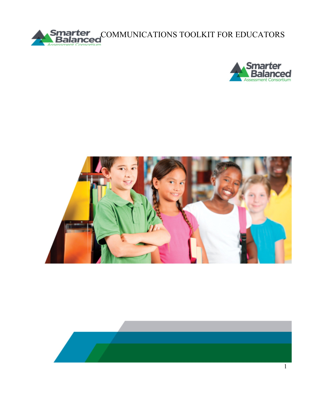 Smarter Balanced Assessment Consortium Communications Toolkit for Oregon Educators