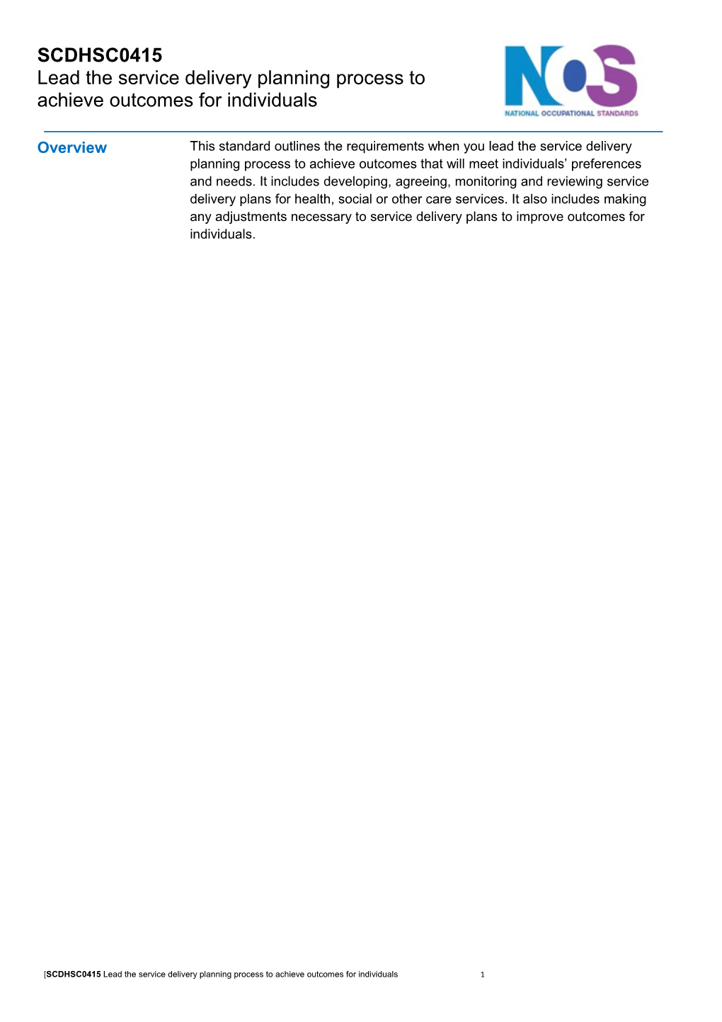 Lead the Service Delivery Planning Process to Achieve Outcomes for Individuals