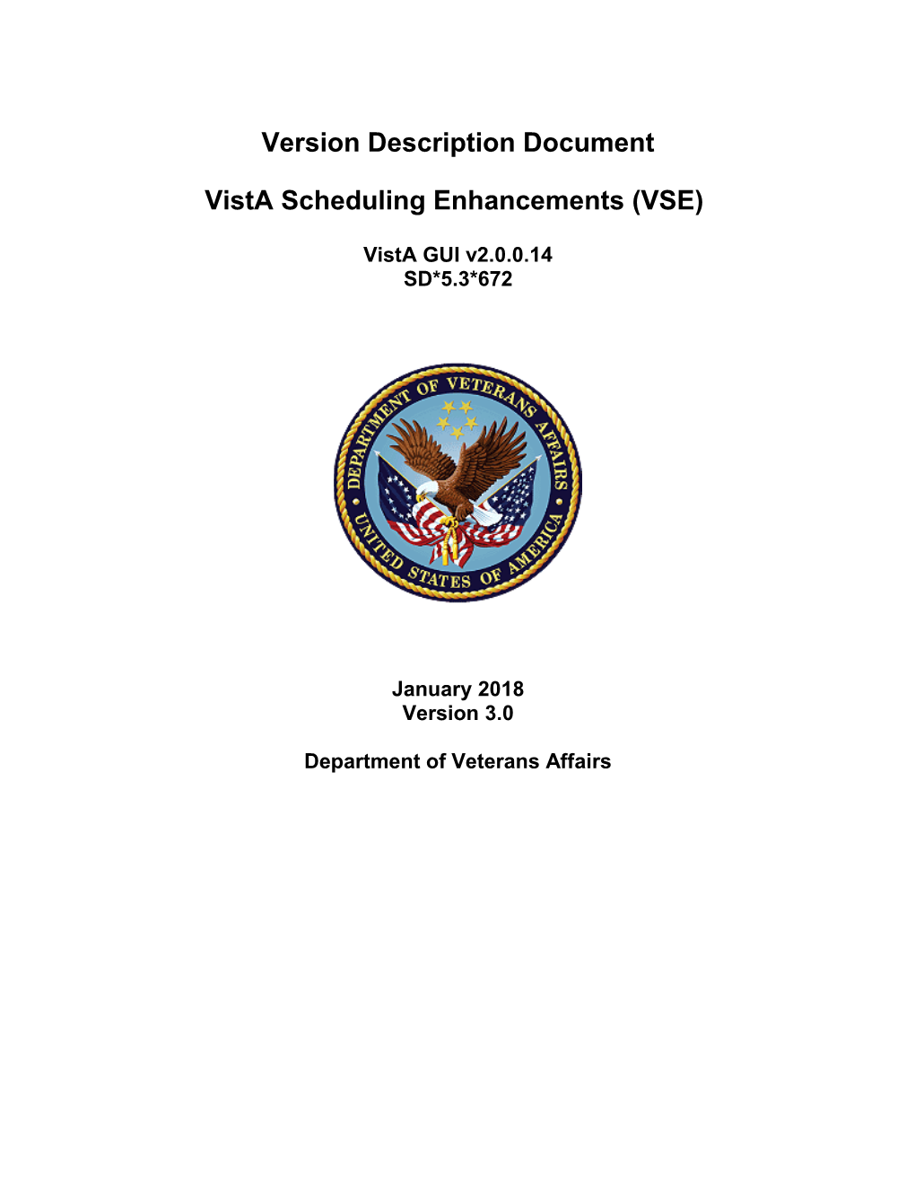 Vista Scheduling Enhancements (VSE)