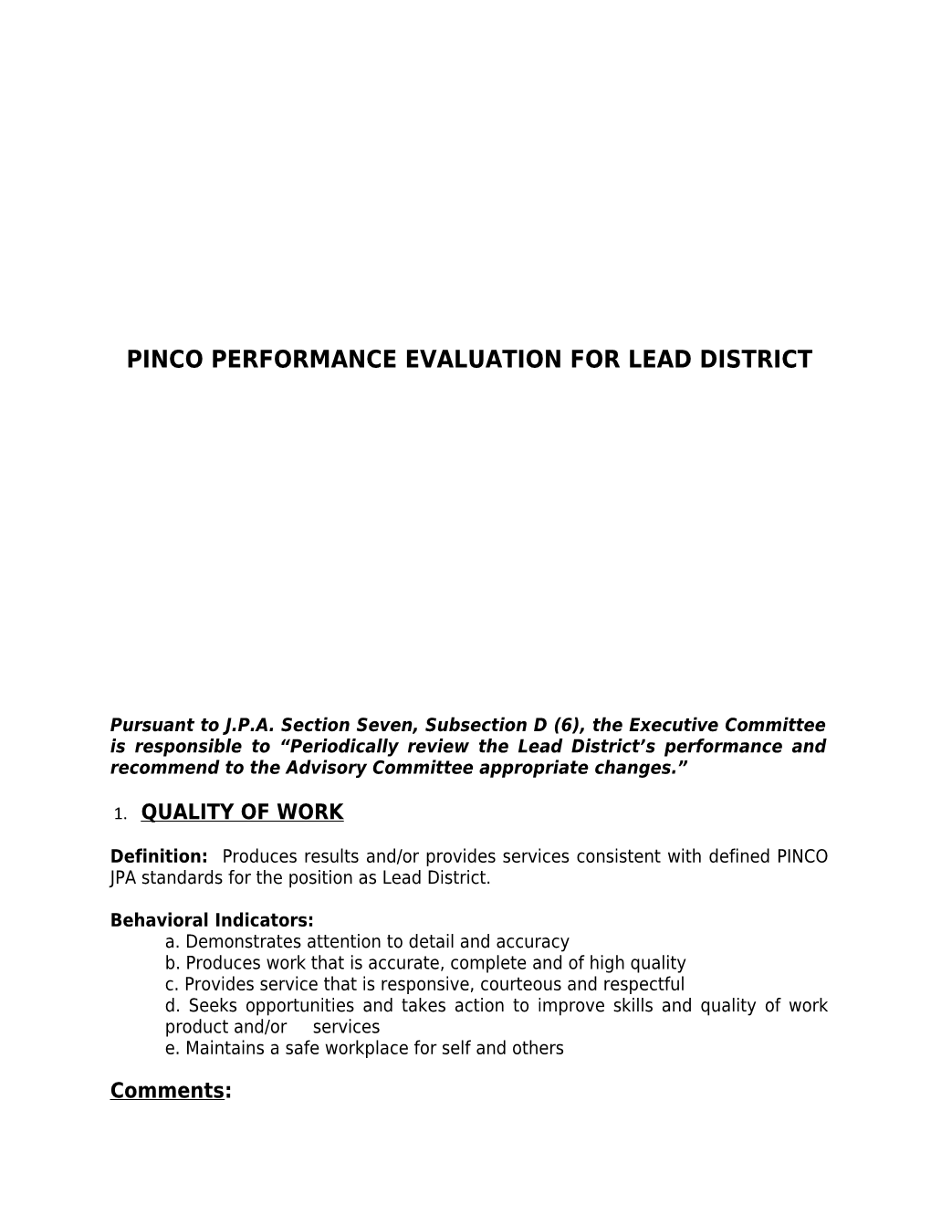 Pinco Performance Evaluation for Lead District