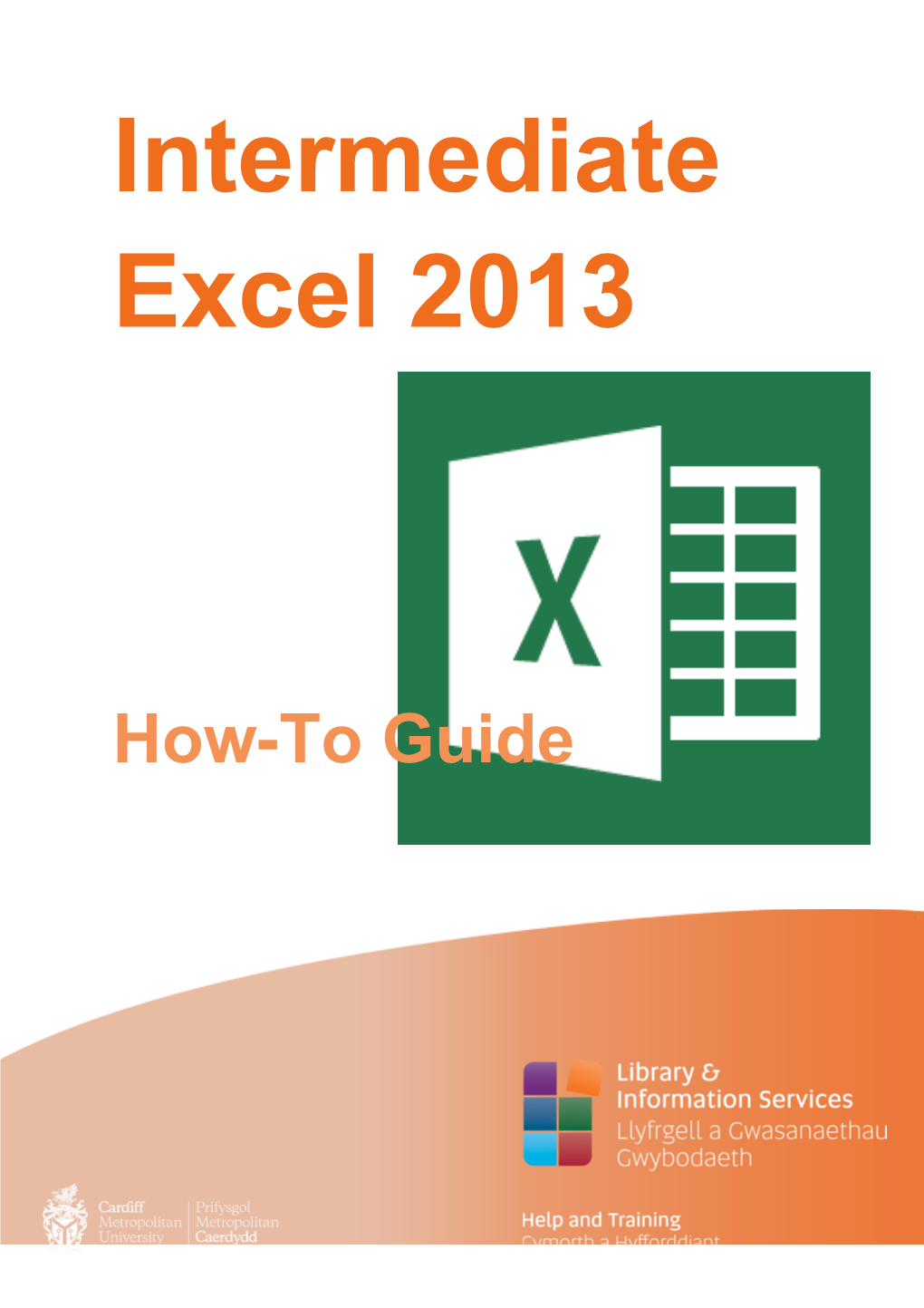 Intermediate Excel 2013 How-To Guide