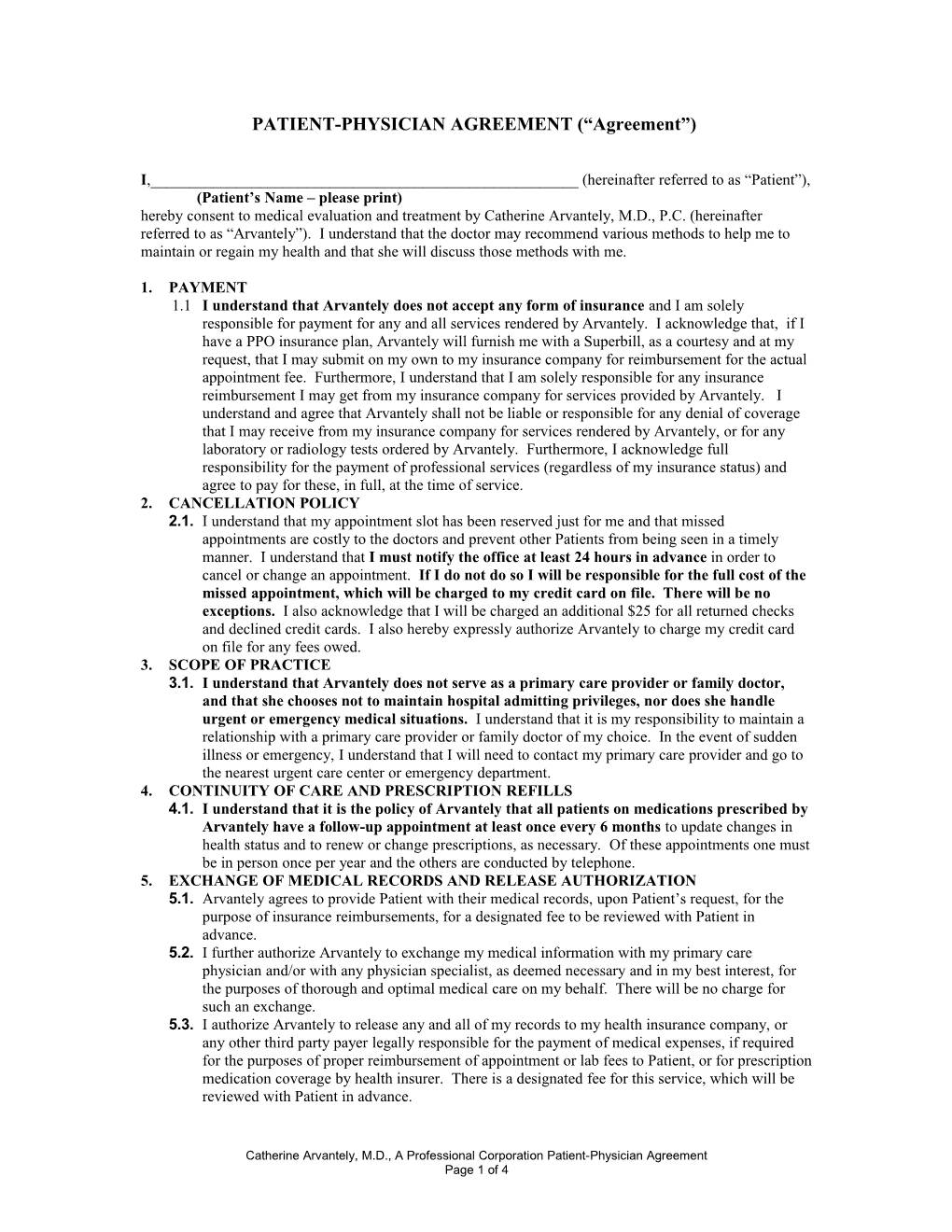 PATIENT-PHYSICIAN AGREEMENT ( Agreement )