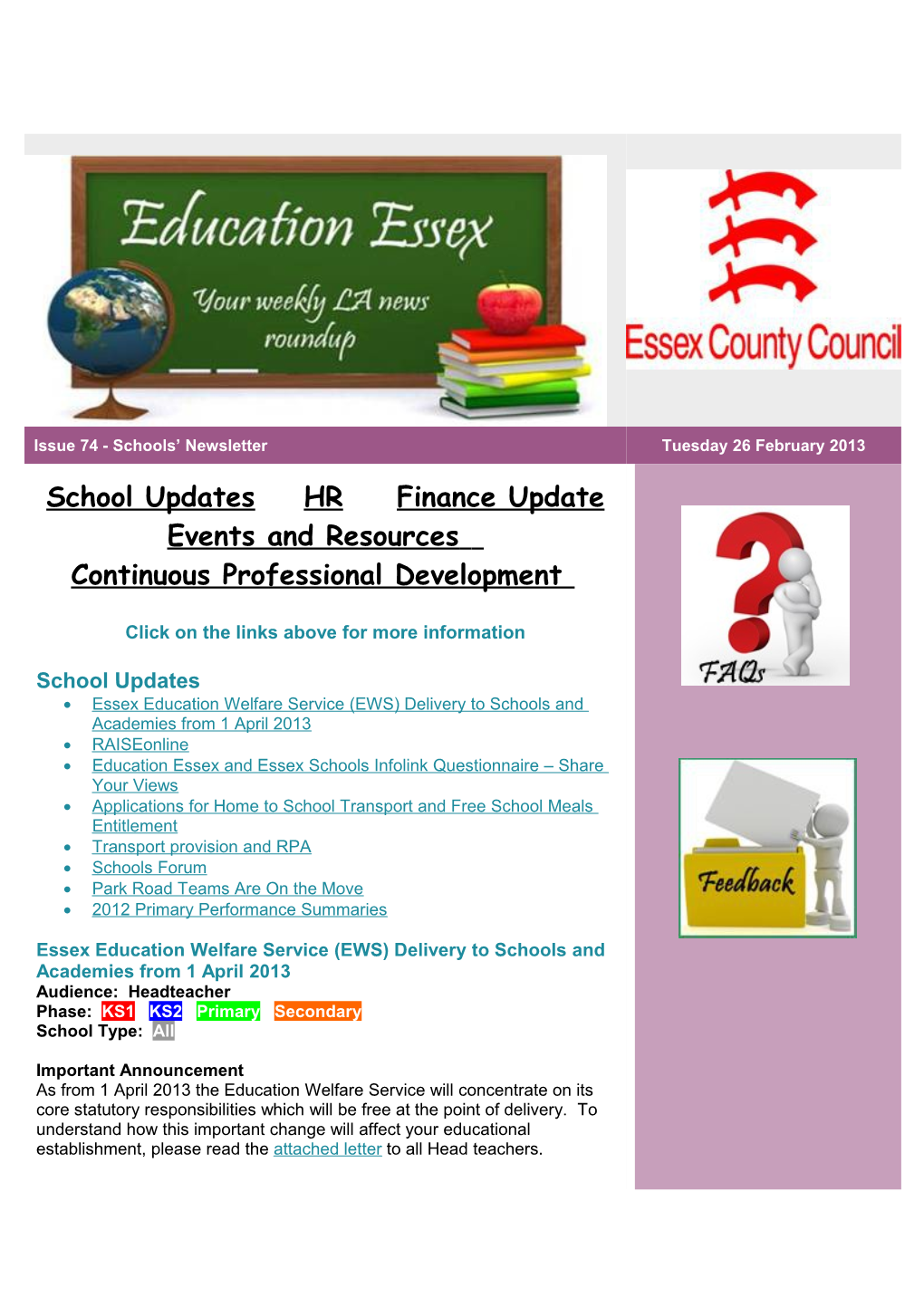 Education Essex and Essex Schools Infolink Questionnaire Share Your Views