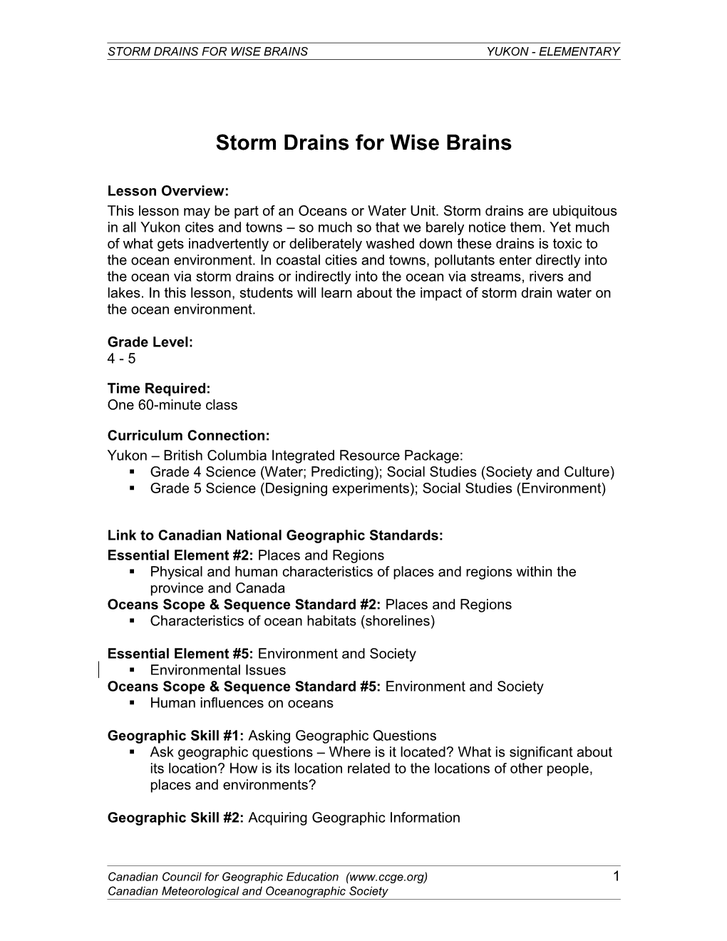 Storm Drains for Wise Brainsyukon - Elementary