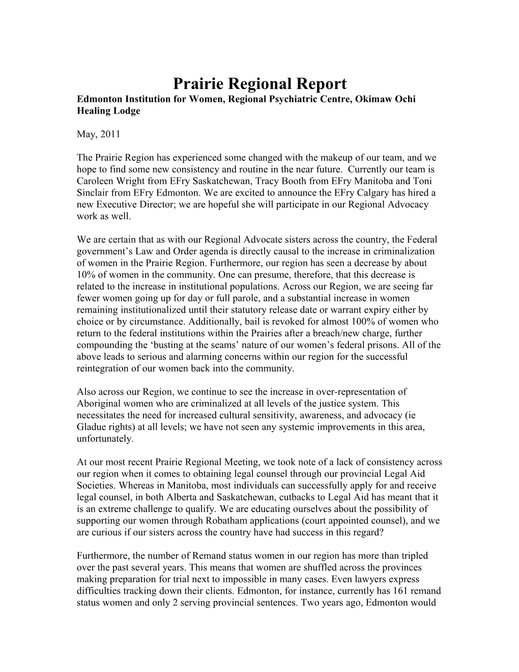 Prairie Regional Report