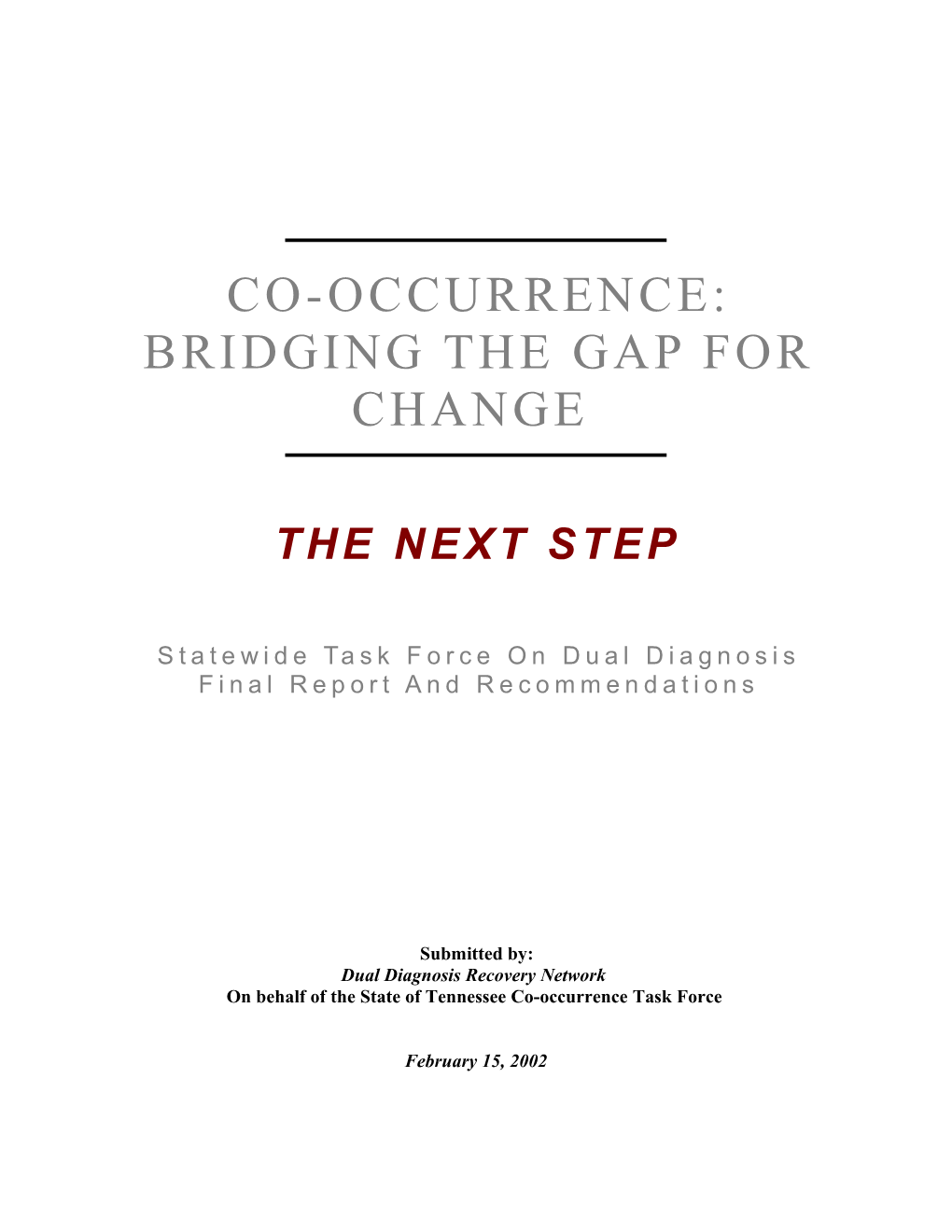 Co-Occurrence: Bridging the Gap for Change