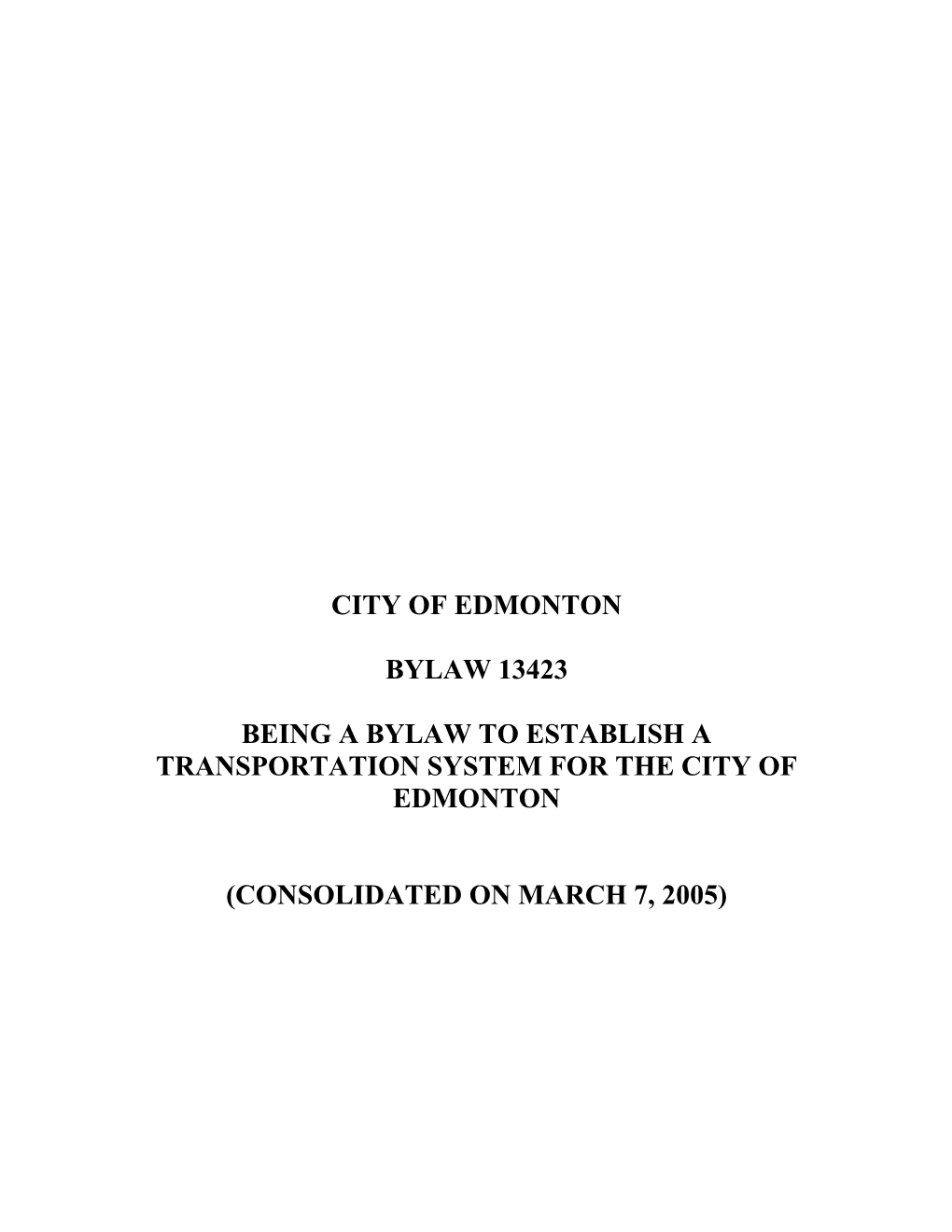 Being a Bylaw to Establish a Transportation System for the City of Edmonton 13423