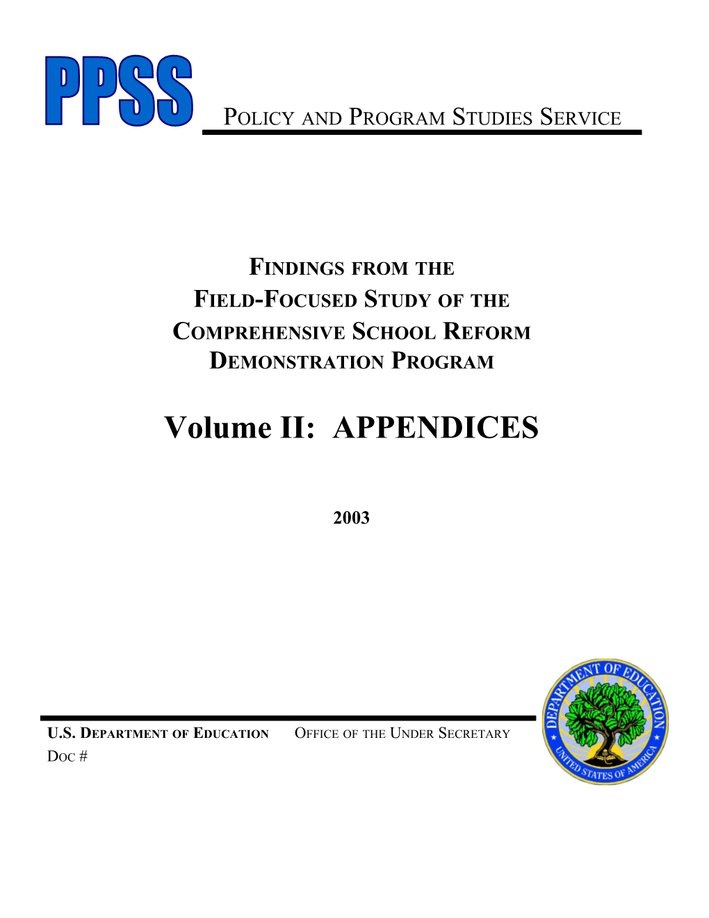 Findings from the Field-Focused Study of the Comprehensive School Reform Demonstration