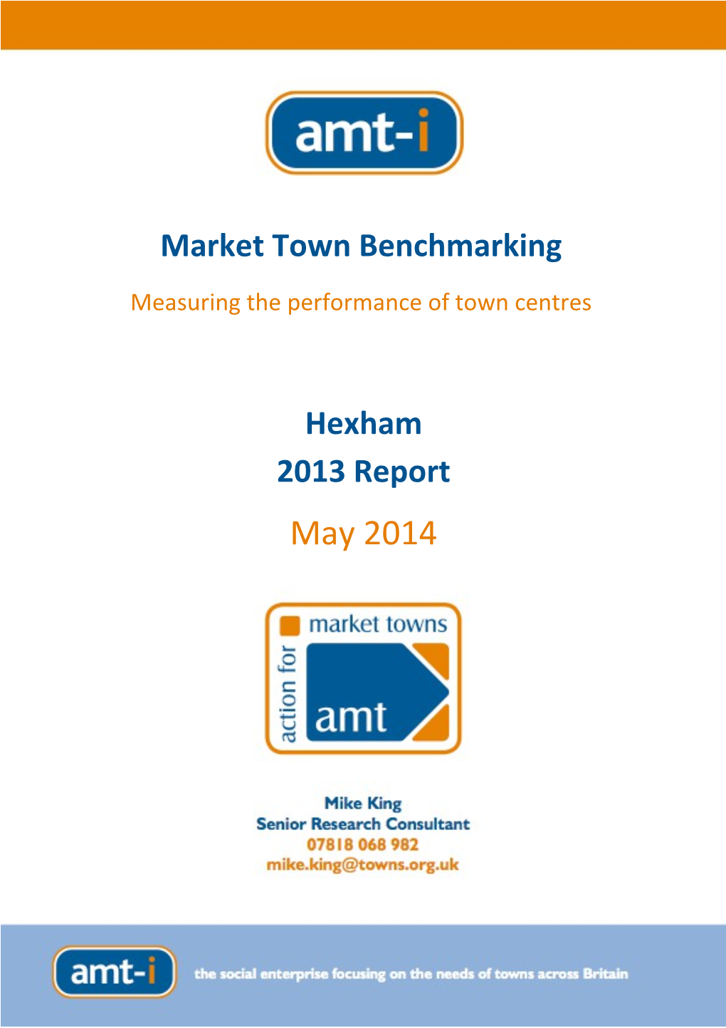 Measuring the Performance of Town Centres